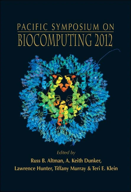 World Scientific Pacific Symposium On Biocomputing 2012