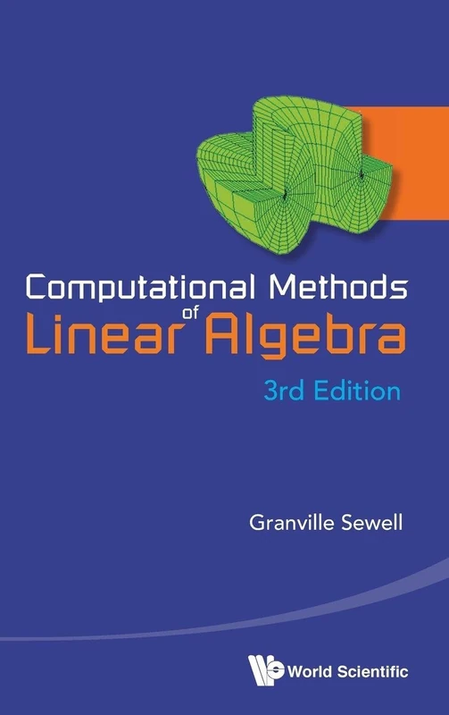 Computational Methods Of Linear Algebra (3rd Edition)