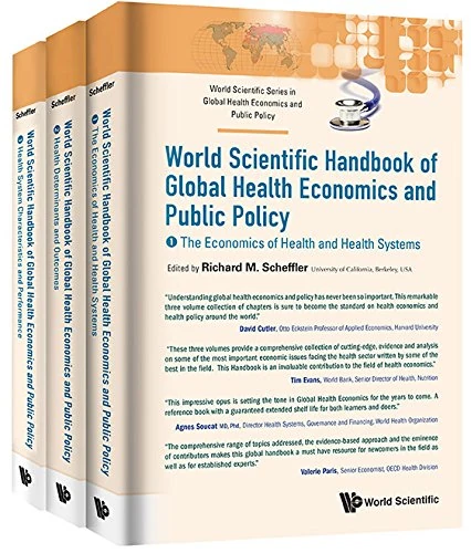 World Scientific Handbook of Global Health Economics and Public Policy (A 3-Volume Set)