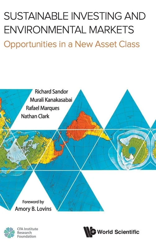 Sustainable Investing And Environmental Markets: Opportunities In A New Asset Class