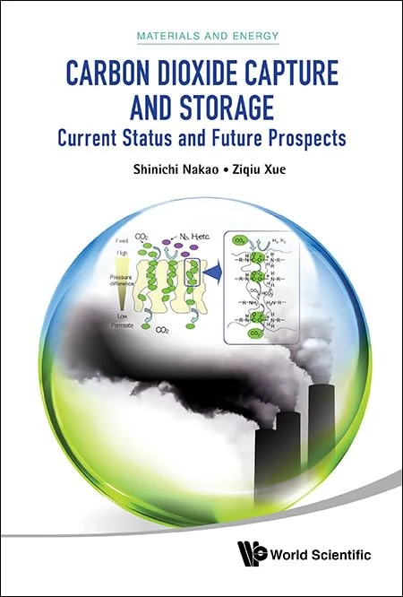 Carbon Dioxide Capture And Storage: Current Status And Future Prospects: 14 (Materials and Energy)