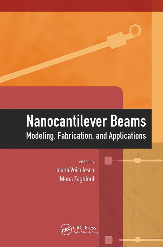 Taylor & Francis Nanocantilever Beams - Modeling and Fabrication