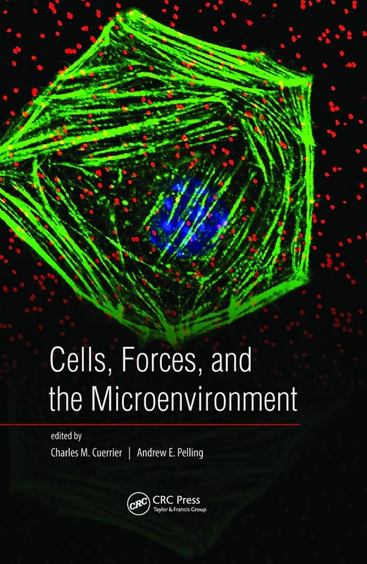 Cells, Forces, and the Microenvironment