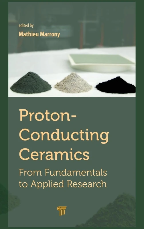 Proton-Conducting Ceramics: From Fundamentals to Applied Research