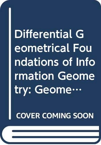 DIFFERENTIAL GEOMETRICAL FOUNDATIONS OF INFORMATION GEOMETRY: GEOMETRY OF STATISTICAL MANIFOLDS AND DIVERGENCES