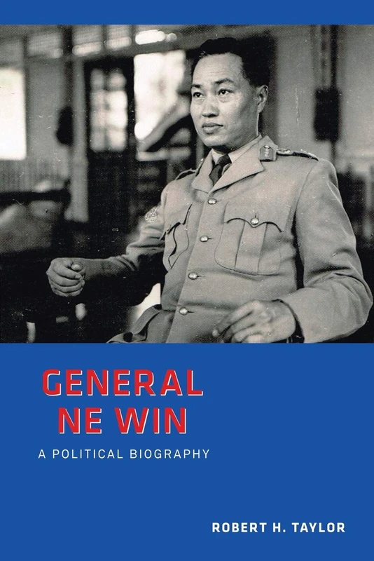General Ne Win: A Political Biography - Image 1