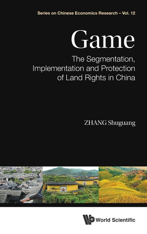 Land Rights in China - Chinese Economics Research Series 12