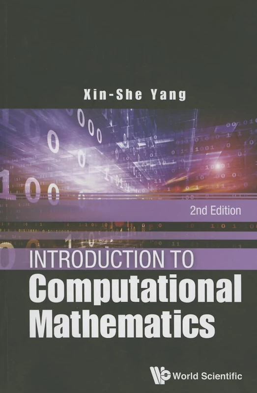 Introduction To Computational Mathematics (2Nd Edition): Second Edition