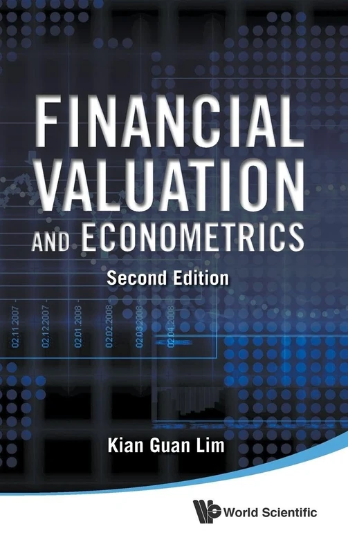 Financial Valuation And Econometrics (2Nd Edition)