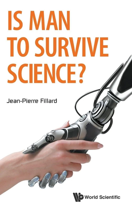 Is Man To Survive Science?