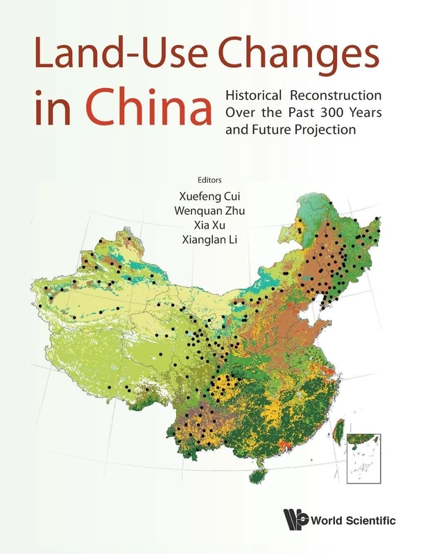 Land-Use Changes In China: Historical Reconstruction Over The Past 300 Years And Future Projection
