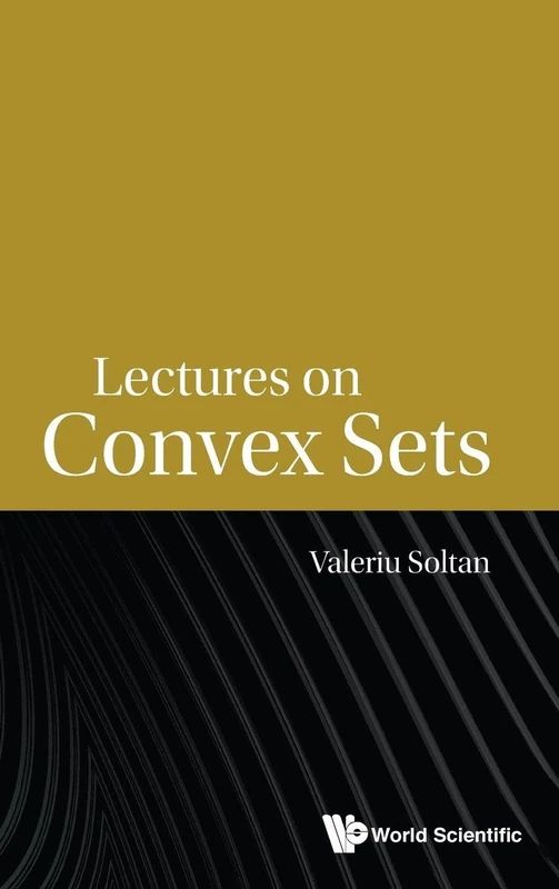 Lectures on Convex Sets