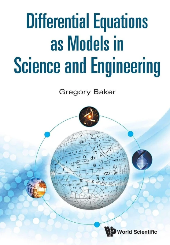 Differential Equations As Models In Science And Engineering