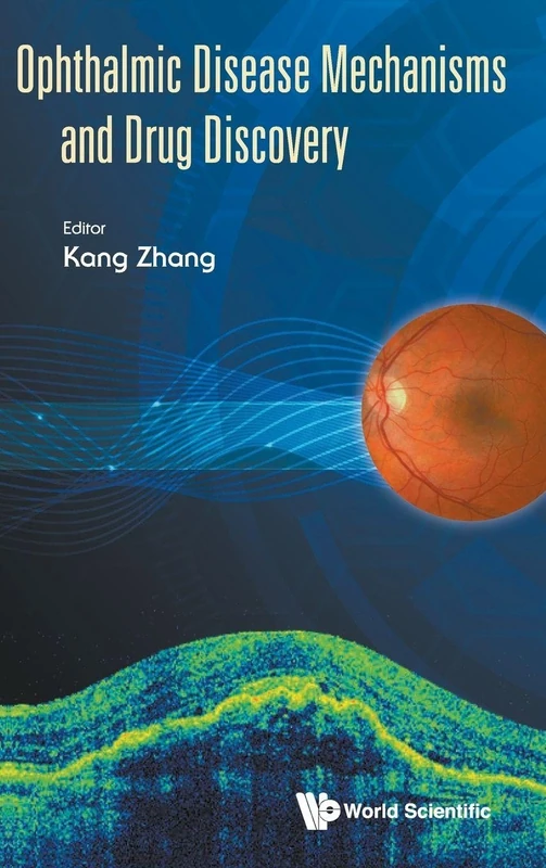 Ophthalmic Disease Mechanisms and Drug Discovery
