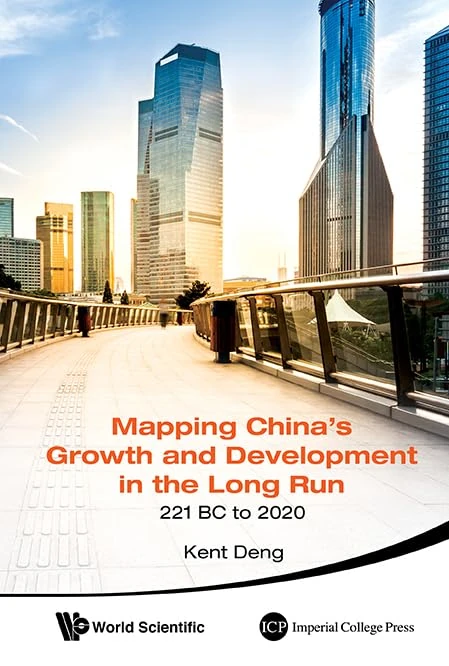 Mapping China's Growth And Development In The Long Run, 221 BC To 2020