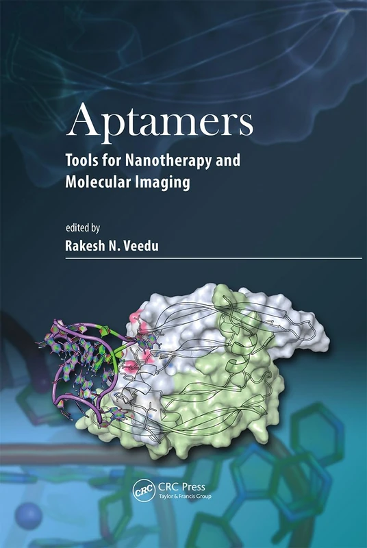 Aptamers: Tools for Nanotherapy and Molecular Imaging Book