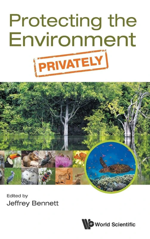 Protecting The Environment, Privately
