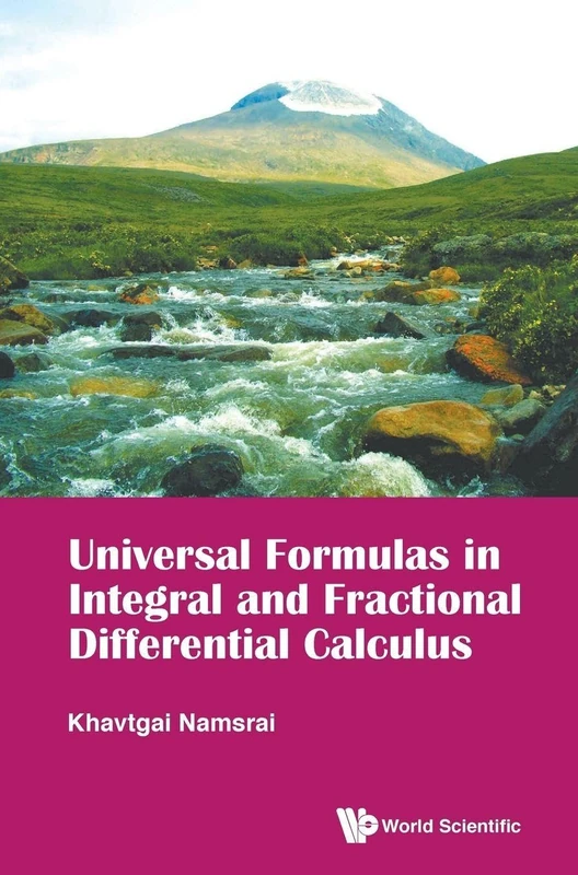 Universal Formulas in Integral and Fractional Differential Calculus