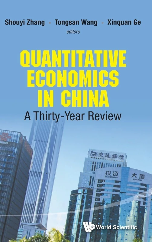 Quantitative Economics in China: A Thirty-Year Review