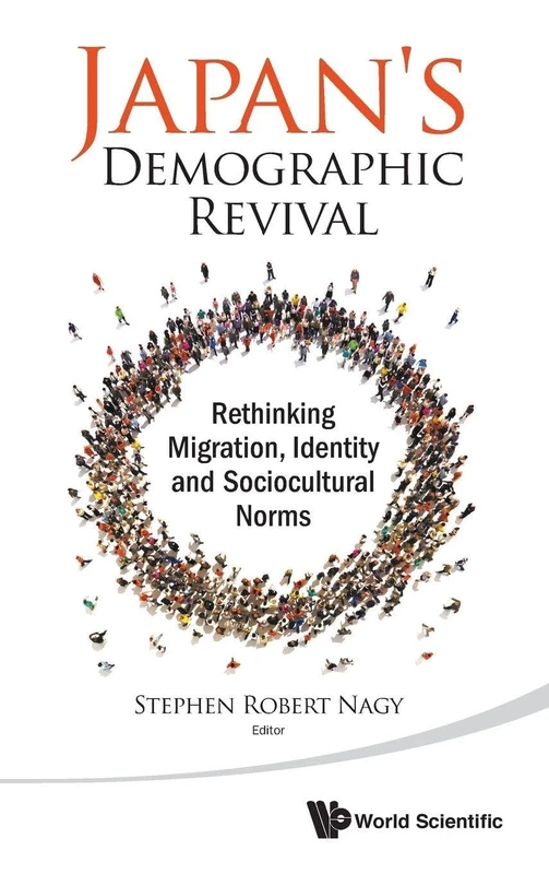 Japan's Demographic Revival - World Scientific Publishing