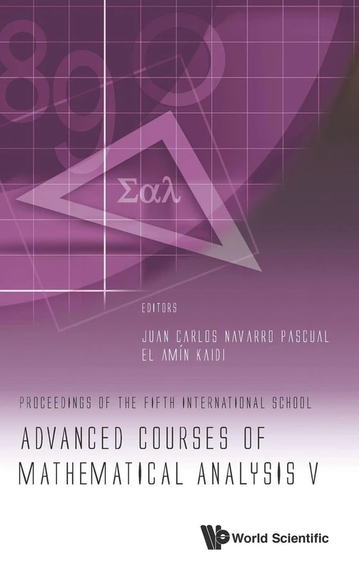 Advanced Courses of Mathematical Analysis V: Proceedings of the Fifth International School