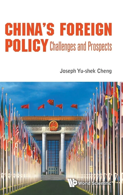 China's Foreign Policy: Challenges and Prospects