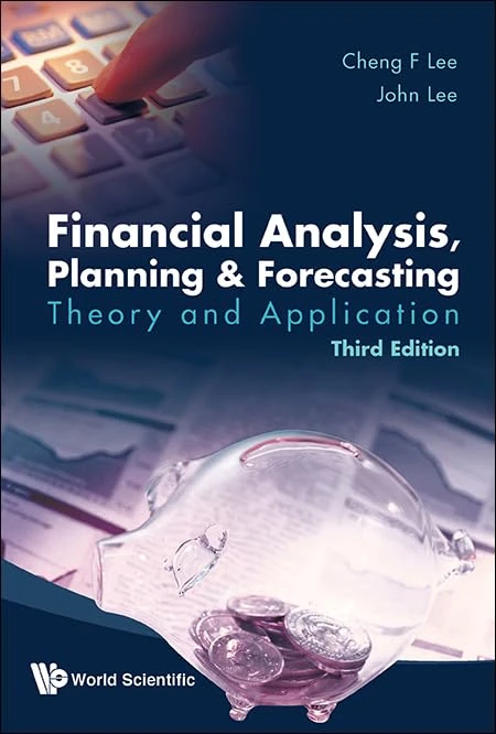 Financial Analysis, Planning & Forecasting: Theory and Application, Third Edition