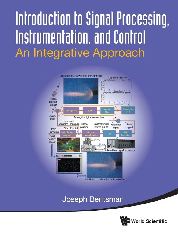 Introduction to Signal Processing, Instrumentation, and Control: An Integrative Approach