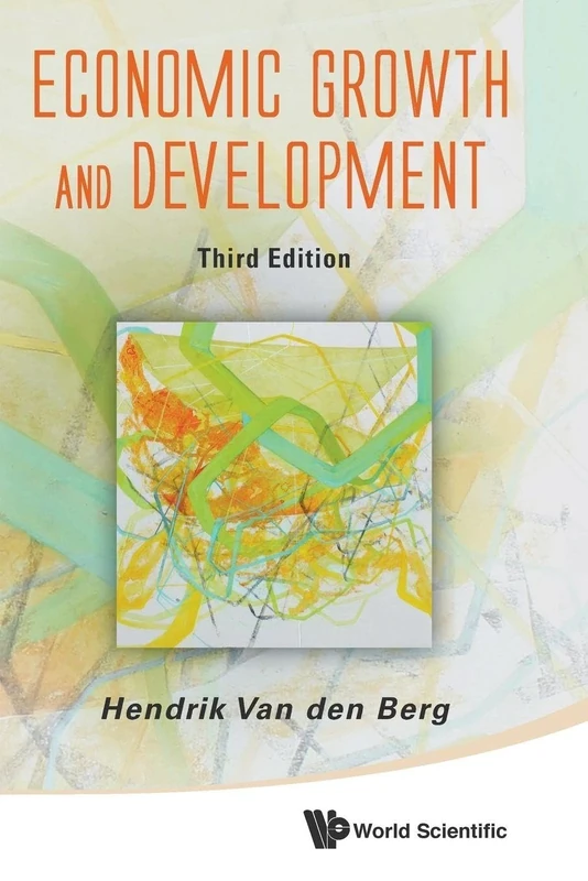 Economic Growth and Development (3rd Edition): Third Edition
