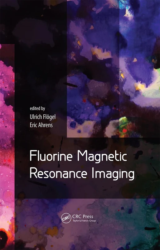 Fluorine Magnetic Resonance Imaging