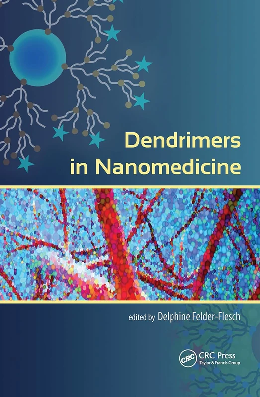 Dendrimers in Nanomedicine