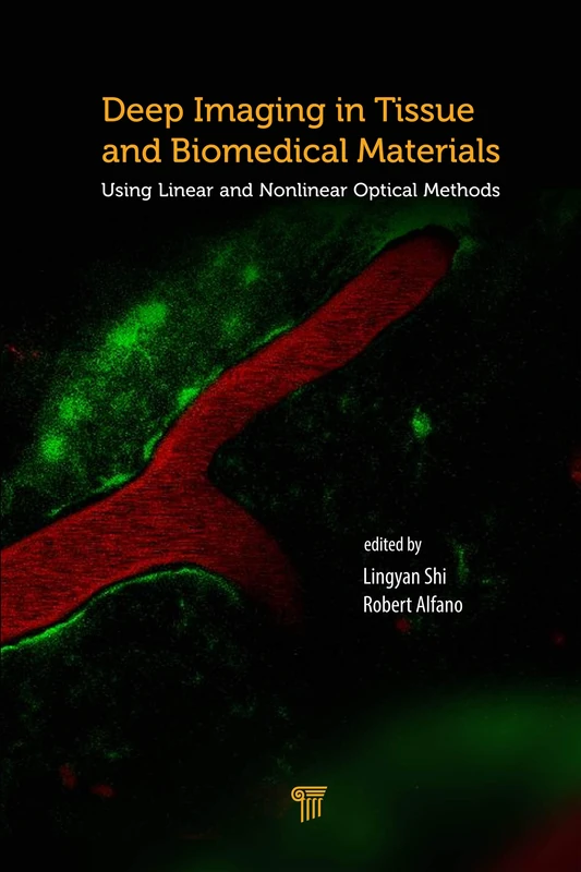 Deep Imaging in Tissue and Biomedical Materials: Using Linear and Nonlinear Optical Methods - Image 1