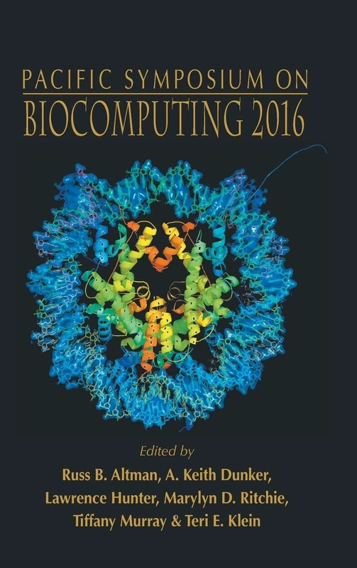 Biocomputing 2016 - Proceedings Of The Pacific Symposium: Proceedings of the Pacific Symposium - Kohala Coast, Hawaii, USA, 4 - 8 January 2016