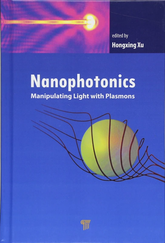 Nanophotonics: Manipulating Light with Plasmons