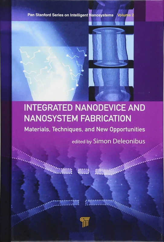 Taylor & Francis Integrated Nanodevice and Nanosystem Fabrication