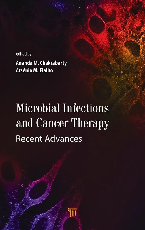 Microbial Infections and Cancer Therapy: Recent Advances