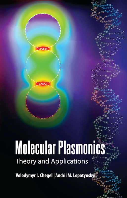 Taylor & Francis Molecular Plasmonics: Theory and Applications