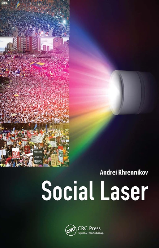Social Laser: Application of Quantum Information and Field Theories to Modeling of Social Processes - Image 1