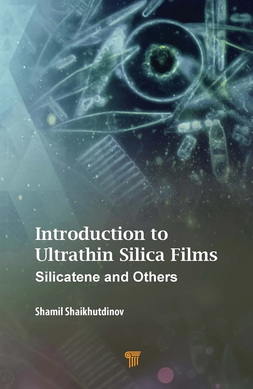 Introduction to Ultrathin Silica Films: Silicatene and Others