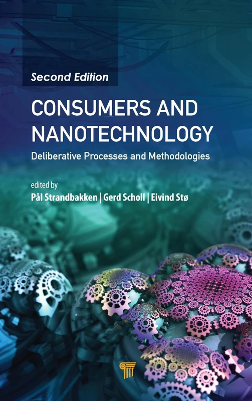 Consumers and Nanotechnology: Deliberative Processes and Methodologies - Image 1