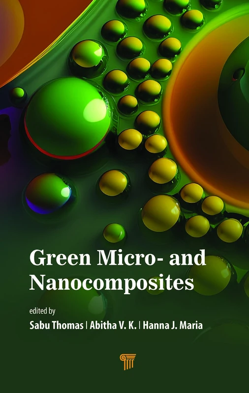 Green Micro- and Nanocomposites - Jenny Stanford Publishing