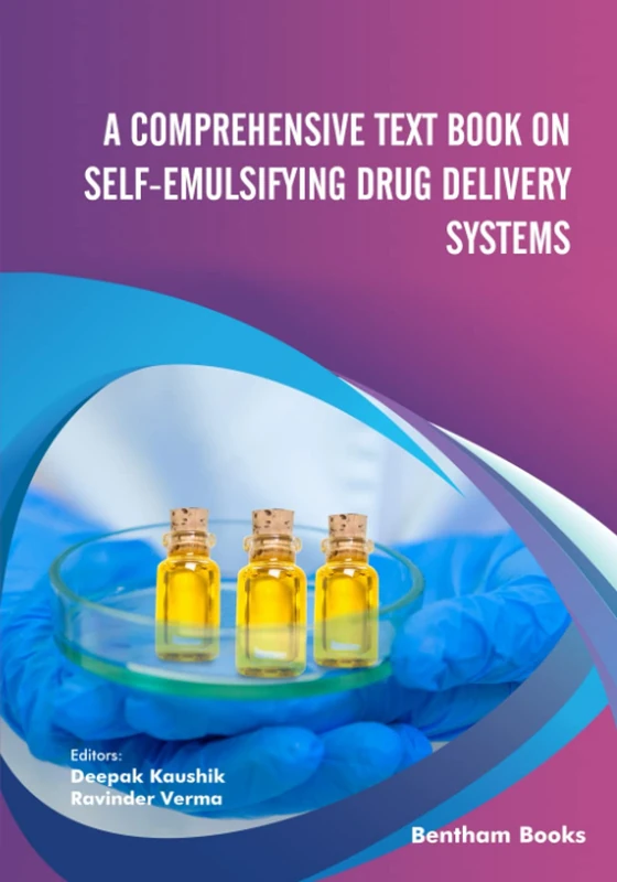 A Comprehensive Text Book on Self-emulsifying Drug Delivery Systems