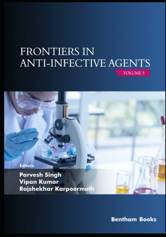 Frontiers in Anti-infective Agents: Volume 5