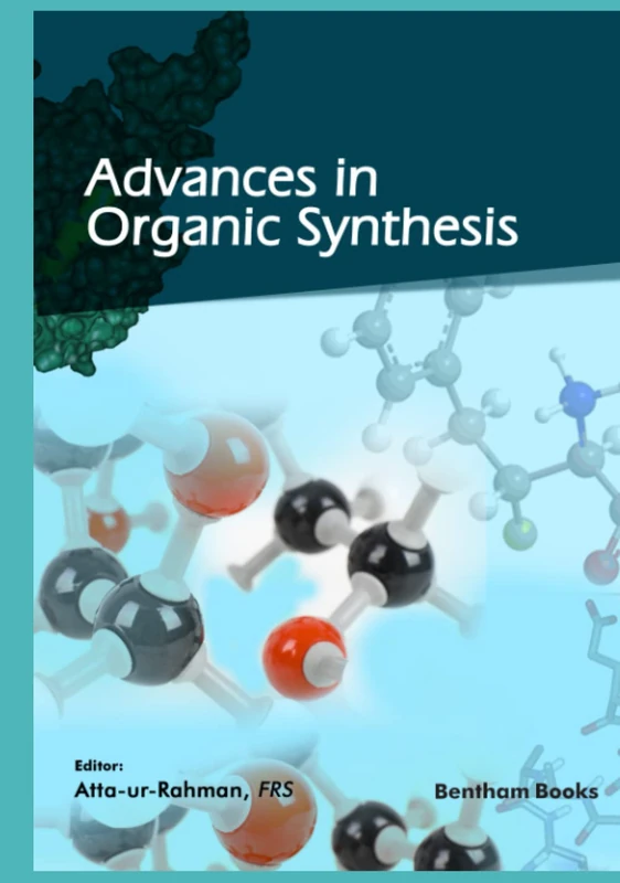 Advances in Organic Synthesis: Volume 15