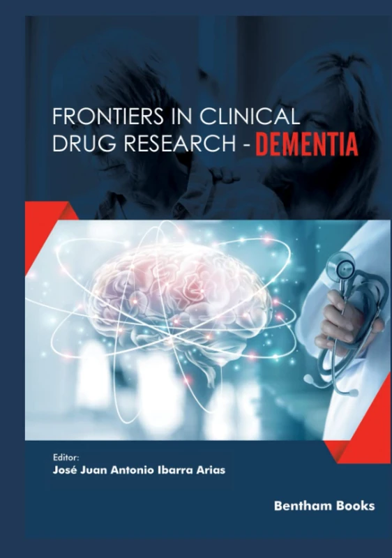 Frontiers in Clinical Drug Research-Dementia: Volume 2