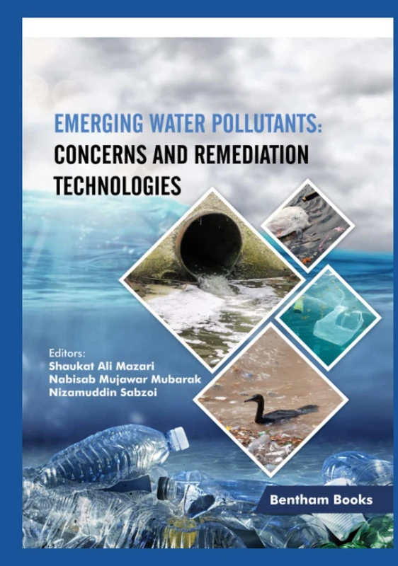 Emerging Water Pollutants: Concerns and Remediation Technologies