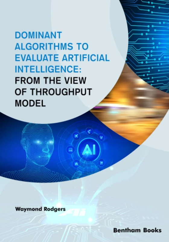 Dominant Algorithms to Evaluate Artificial Intelligence: From the view of Throughput Model - Image 1