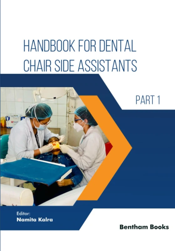 Handbook for Dental Chair Side Assistants Part 1