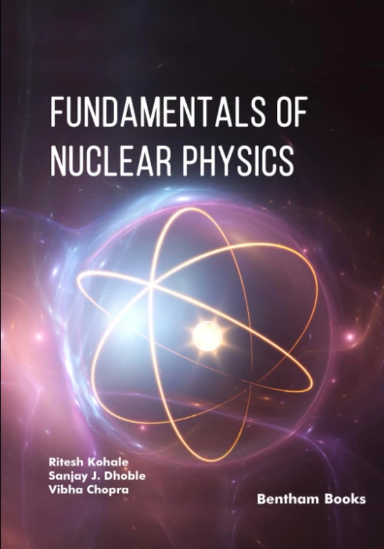 Fundamentals of Nuclear Physics