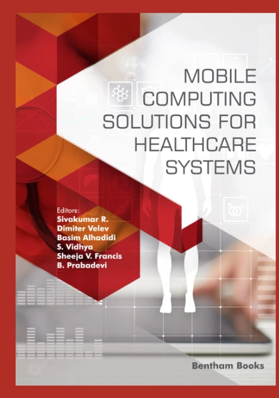 Mobile Computing Solutions for Healthcare Systems